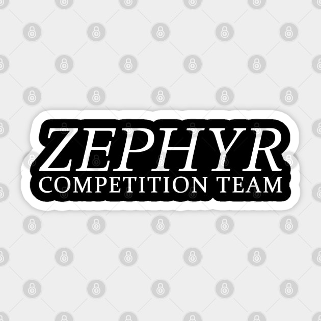 Zephyr Competition Team Sticker by dreambeast.co